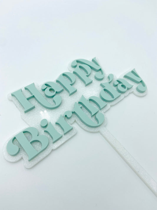Happy Birthday acrylic cake topper