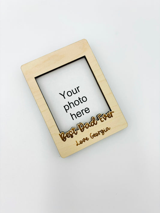 Father's day photo frame magnet - Custom text