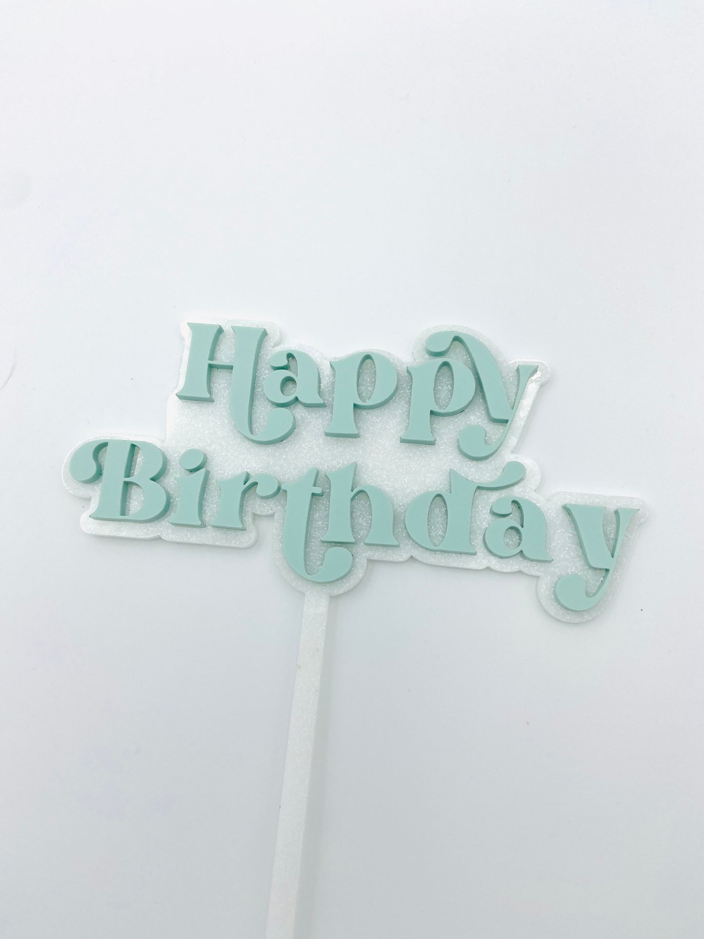 Happy Birthday acrylic cake topper