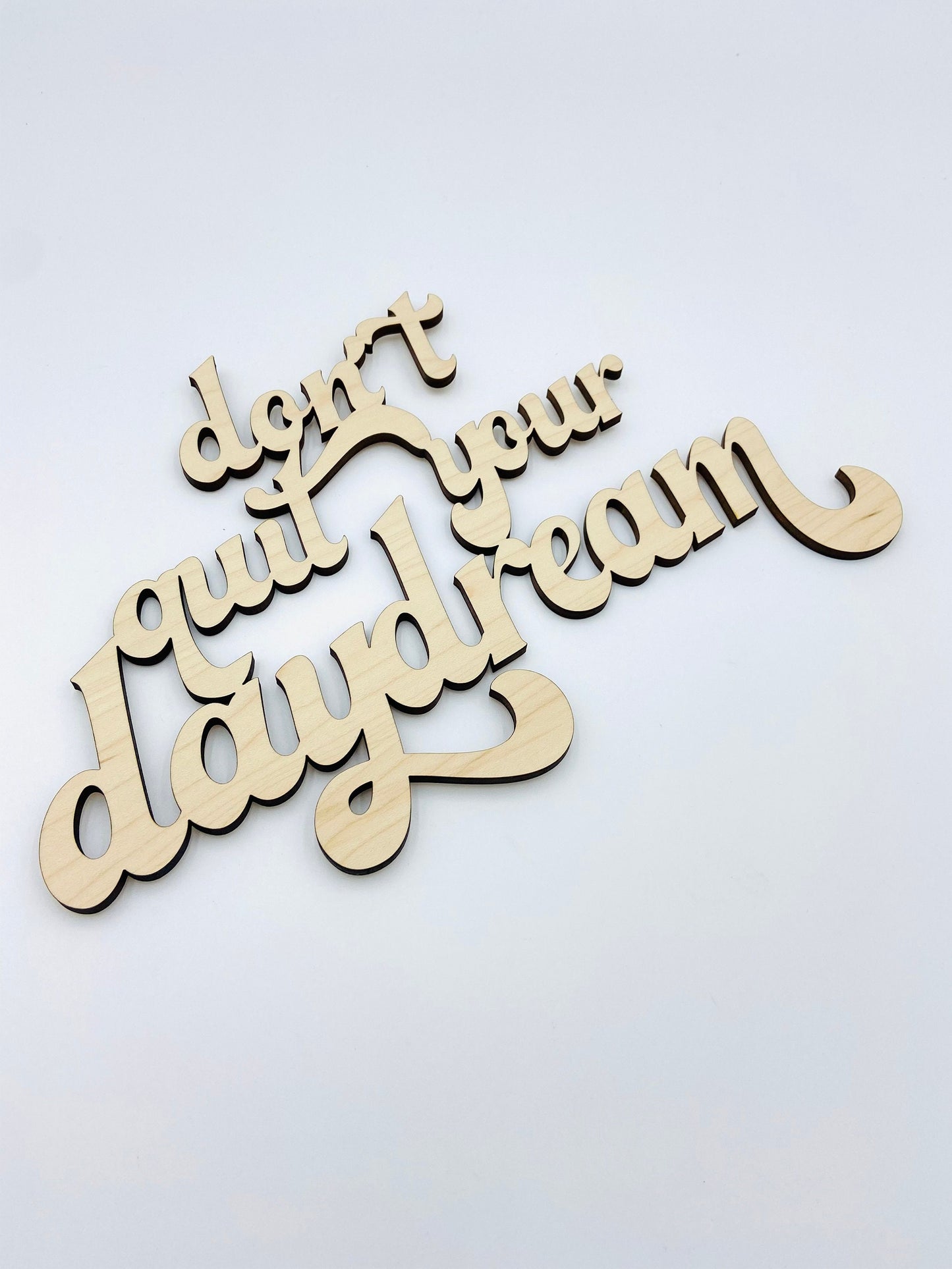 Don't quit your daydream wall hanging