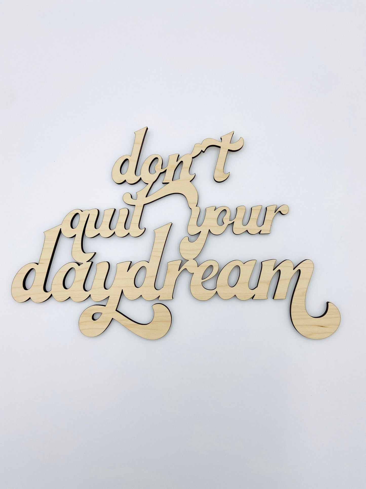 Don't quit your daydream wall hanging