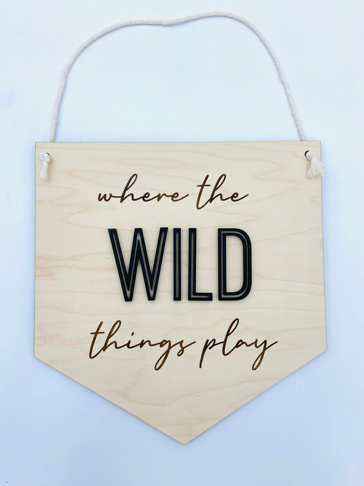 Where the wild things play pennant banner