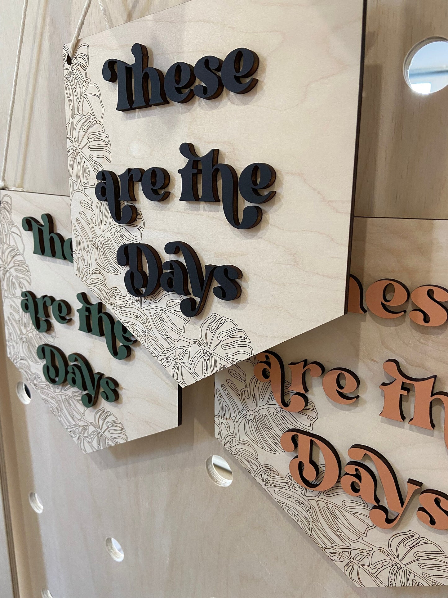 These are the days wooden wall hanging